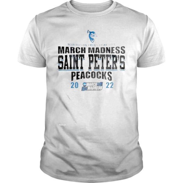 Saint Peters Peacocks 2022 NCAA Division 1 Mens Basketball March Madness shirt