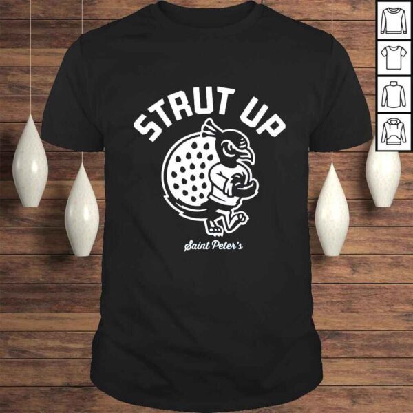 Saint Peter’s Strut Up Tshirt