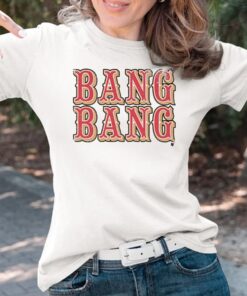 San Francisco Bang Bang T-Shirts