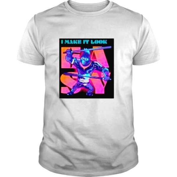 Sing 2 Johnny I Make it Look Easy Tshirt