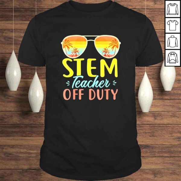 Stem Teacher Off Duty Sunglasses Beach Sunset Retro Shirt