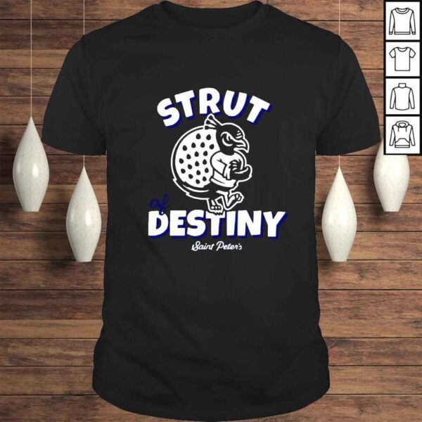 Strut of Destiny Saint Peters Basketball shirt