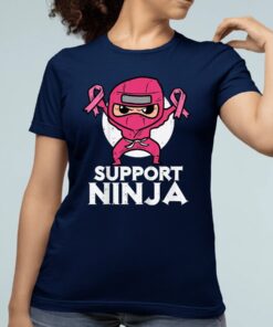 Support Ninja Breast Cancer Awareness Shirt