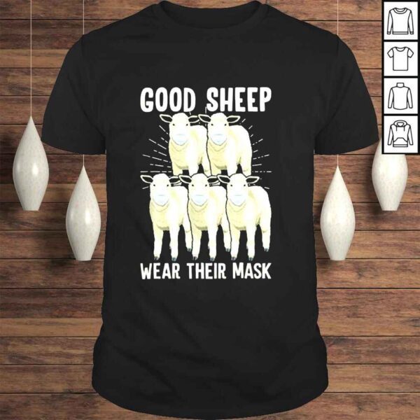 Sweet sheep good sheep wear their mask animals shirt