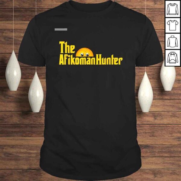 The Afikoman Hunter shirt