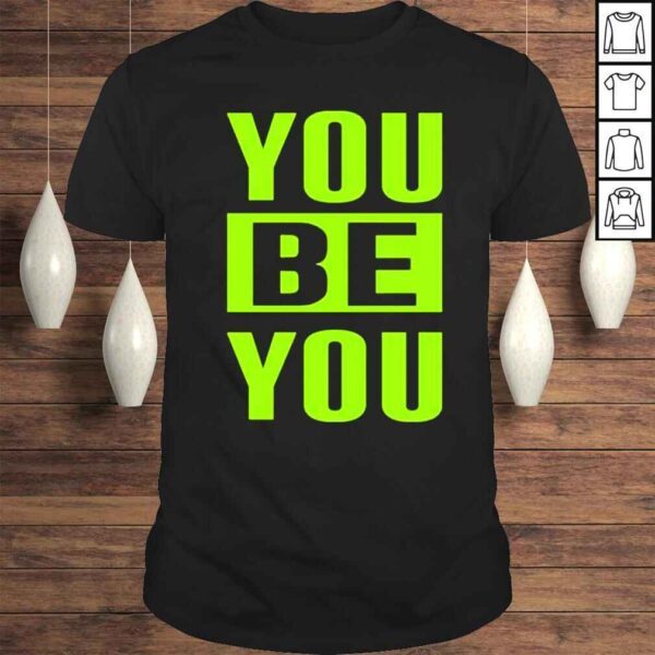 The Factory By Goldy Locks Shop You Be You Green Shirt