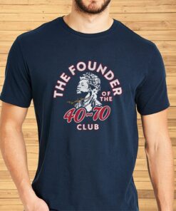 The Founder of The 40-70 Club Shirt