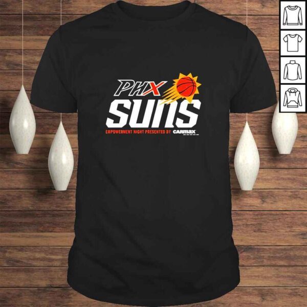 The Phoenix Suns And Mercury Merch Phx Suns Empowerment Night Presented By Carmax TShirt