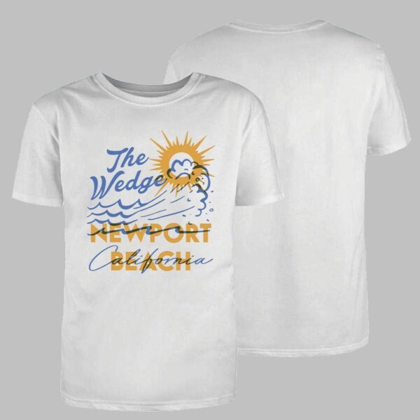 The Wedge Newport Beach CA T-Shirt