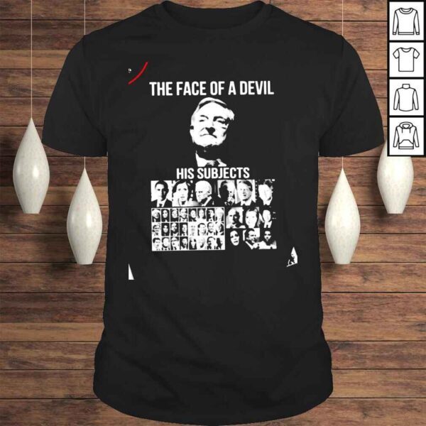 The face of a devil his subjects shirt