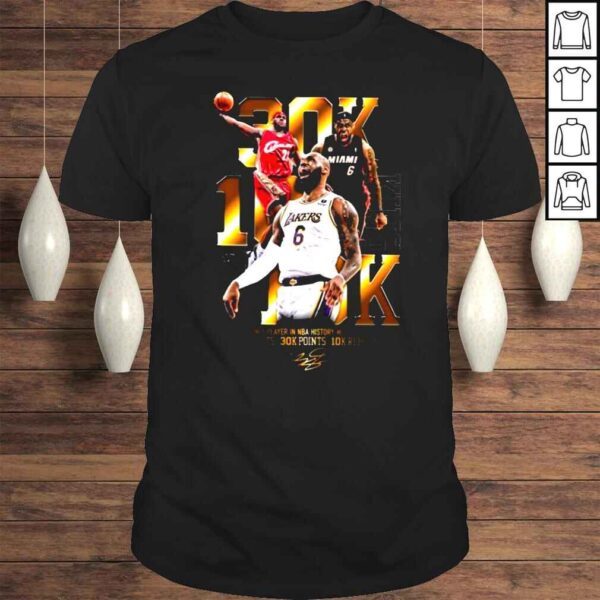 The only player in NBA history with at least 10k assists 30k points 10k rebounds shirt