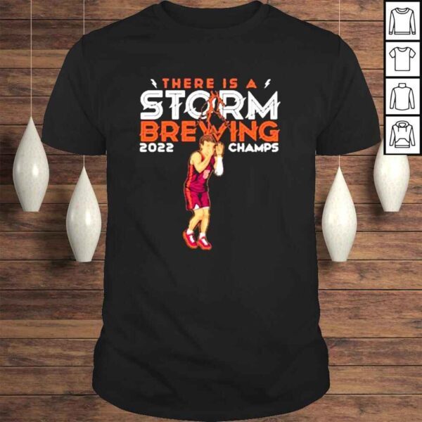 There Is A Storm Brewing Shirt