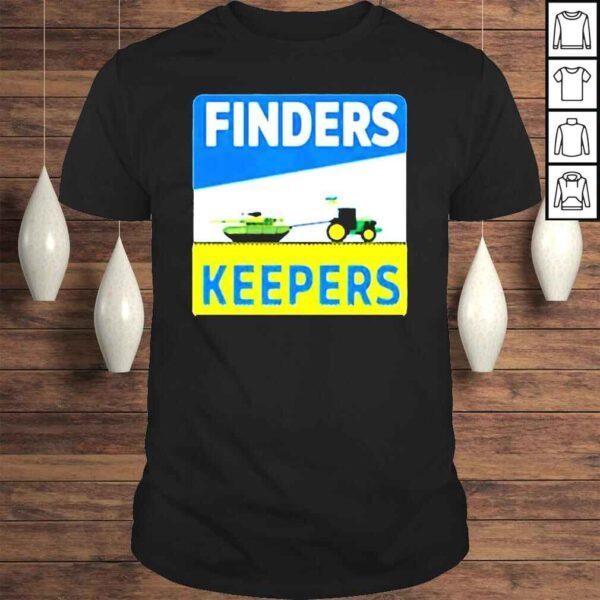 Trending Top Ukrainian Farmers Finders Keepers Black Shirt