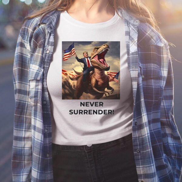 Trump Never Surrender!! T-Rex Unisex Heavy Cotton Shirt