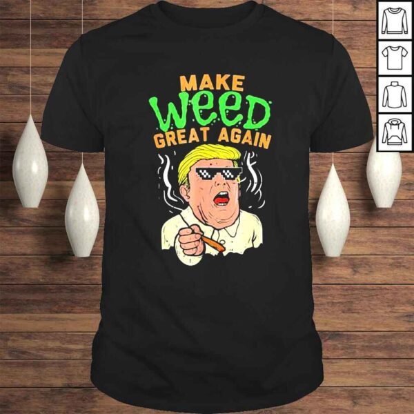 Trump cool marijuana make weed great again cannabis shirt