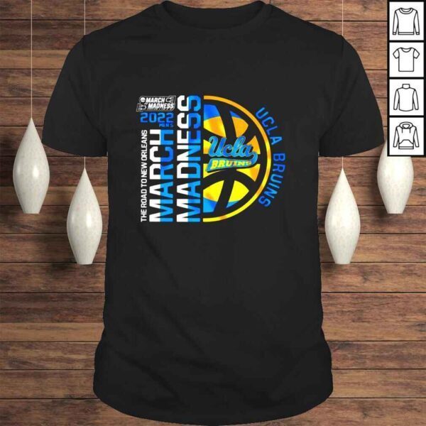 UCLA Bruins 2022 NCAA March Madness Tournament Bound shirt