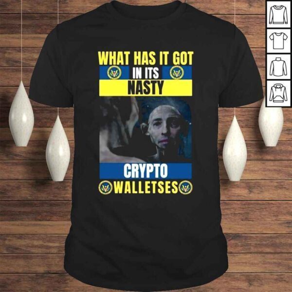 Ukraine What has it got in its nasty crypto wallets shirt