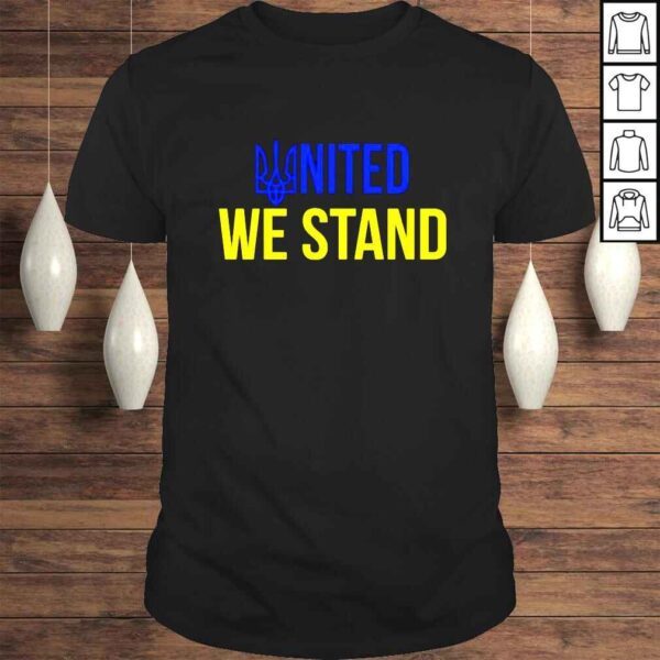 United We Stand Ukraine Tshirt