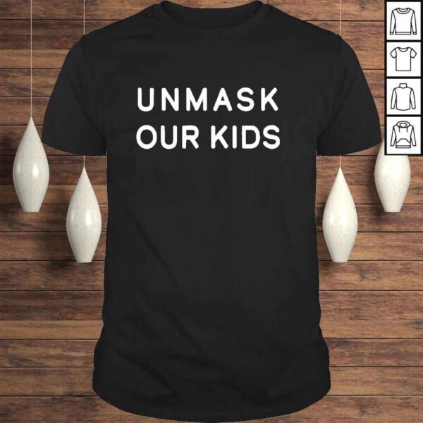 Unmask our kids shirt