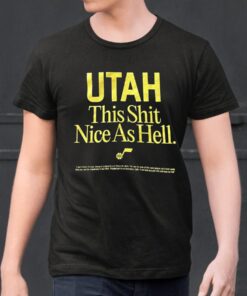 Utah Jazz This Shit Nice As Hell Shirt