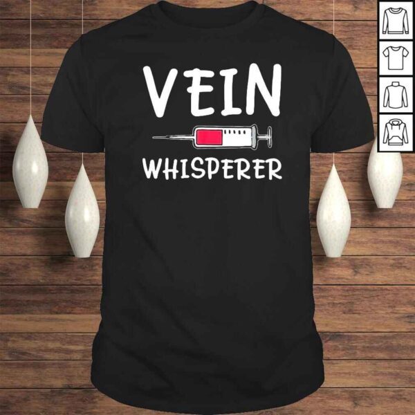 Vein Whisperer shirt