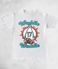 Waddle Waddle 17 Shirt