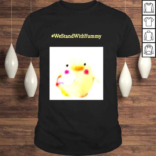 #Westandwithyummy Usatherapist We Stand With Yummy Shirt