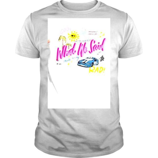 What We Said Summer Graphic Shirt