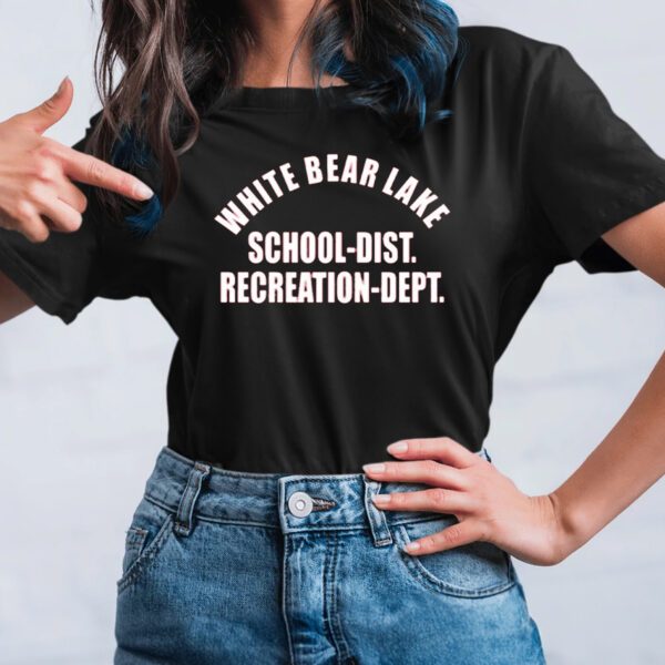 White Bear Lake School District Recreation Dept T-Shirt