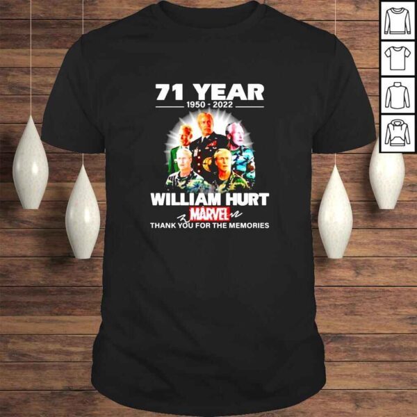 William Hurt 71 year 1950 2022 thank you for the memories signature Tshirt