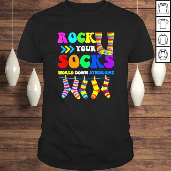 World Down Syndrome Day Awareness Rock Your Socks Shirt