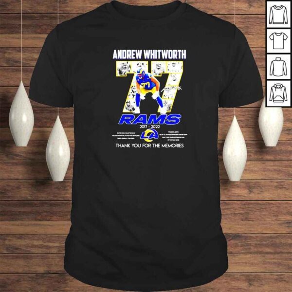 andrew Whitworth #77 Los Angeles Rams 2017 2022 thank you for the memories shirt