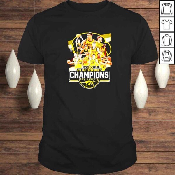 iowa Hawkeyes 2022 B1g Ten Tournament Champions shirt