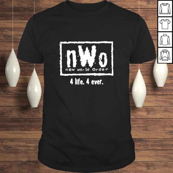 nWo New World Order 4 Life 4 Ever TShirt