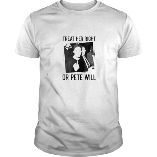 pete Davidson treat her right or pete will shirt