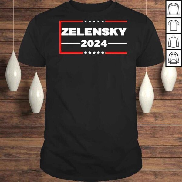 zelensky 2024 Ukraine president zelensky 2024 shirt