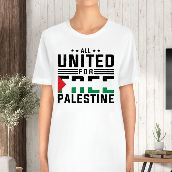 All United For Free Palestine TShirt