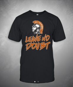 Arcanum Trojans Leave No Doubt Shirts