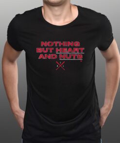 Atlanta Nothing But Heart and Nuts T-Shirts