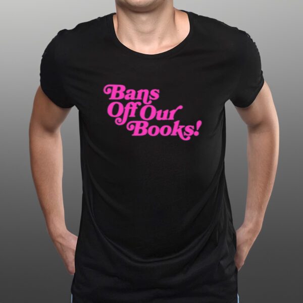 Bans Off Our Books T-Shirts