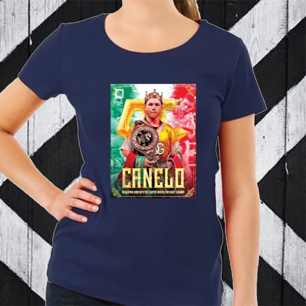 Canelo Alvarez Is Still The King Of The Super Middleweight Division TShirt