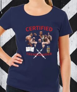 Certified Trensgender TShirt