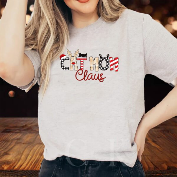 Christmas Cat Mom Claus Sweat T-Shirts