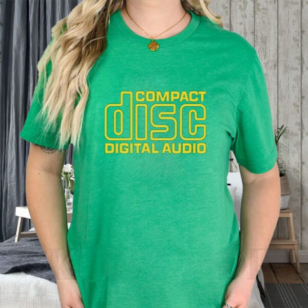 Compact Disc Digital Audio T-Shirts