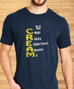 Cream Cash Rules Everything Around Me Shirt