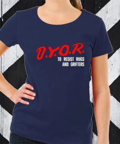 Dyor To Resist Rugs And Grifters TShirt