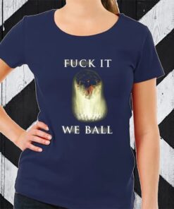 Essengermusic Fuck It We Ball TShirt