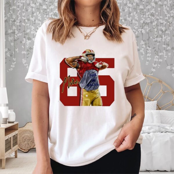 George Kittle Made Them Cry Shirt