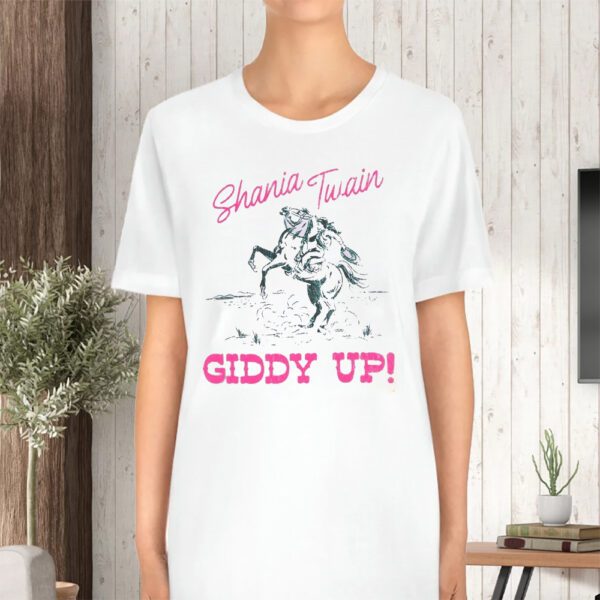 Giddy Up Shania Twain TShirt