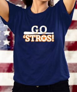 Go Stros Postseason Playoffs 2023 T-Shirts